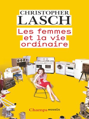 cover image of Les femmes et la vie ordinaire